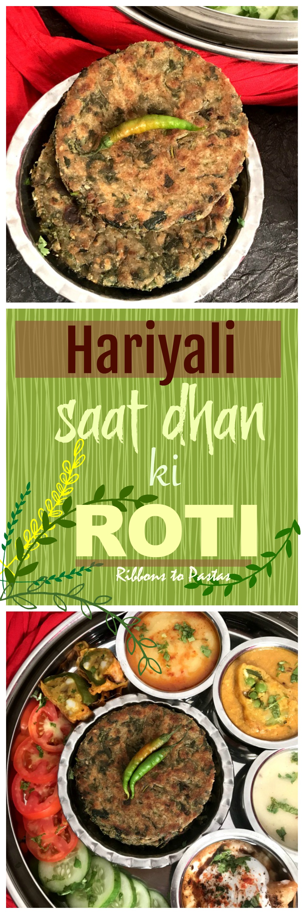 Hariyali Saat Dhan ki Roti - Ribbons to Pastas