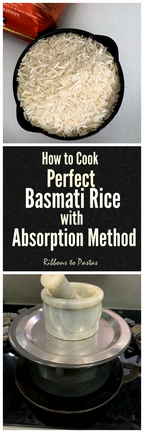 How to cook Perfect Basmati Rice with Absorption Method Ribbons to Pastas